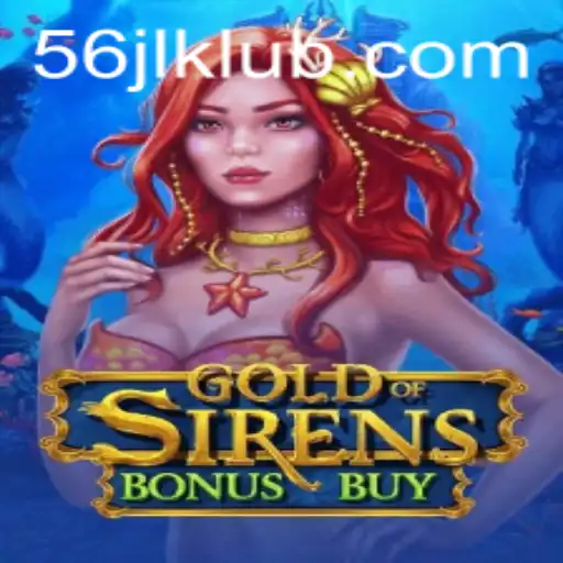 Exploring GoldofSirensBonusBuy: A New Gaming Adventure